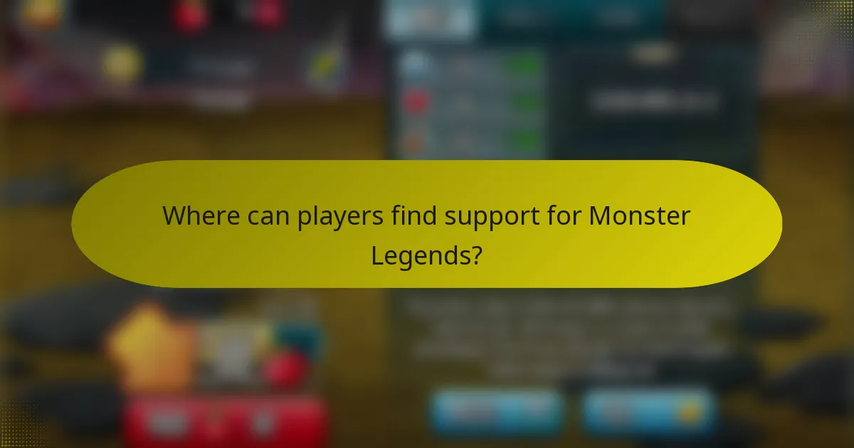 Where can players find support for Monster Legends?